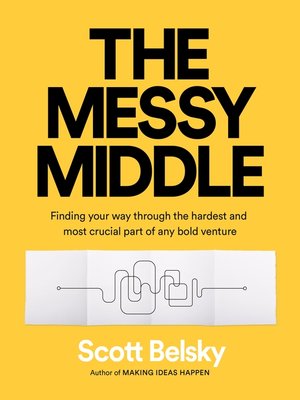 cover image of The Messy Middle